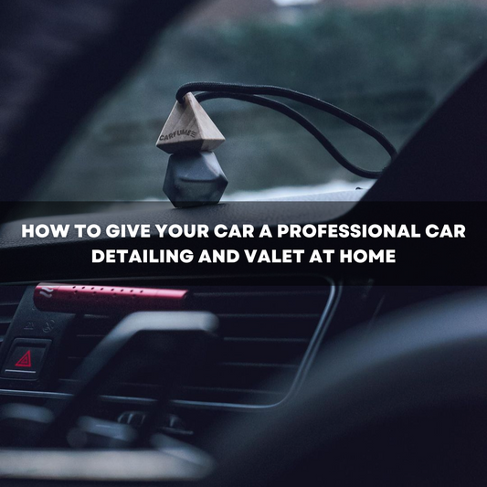 How to give your car a professional car detailing and valet at home